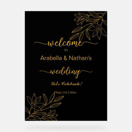 Hochzeit Gold und Schwarz Elegante Blumen Willkomm Acrylschild (Vorderseite)