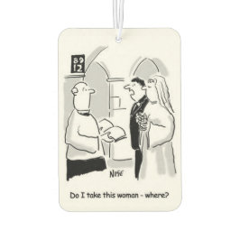 Hochzeit. Groom frage "Nimm ich diese Frau" wo? Autolufterfrischer