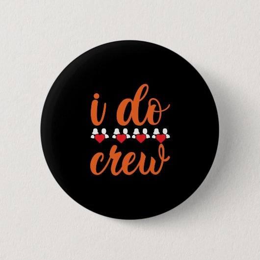 Hochzeit ich mache Crew Button (Vorderseite)