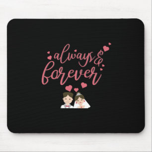 Hochzeit immer und für immer mousepad