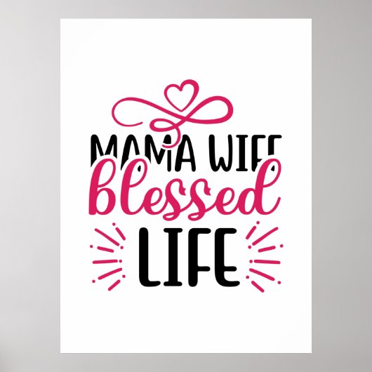 Hochzeit Mama Ehefrau Seliges Leben Poster (Vorne)