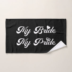Hochzeit - Meine Braut mein Stolz - Stolz Bräutiga Handtuch