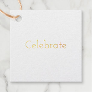 Hochzeit Modernes Celebrate Gold Geschenkanhänger
