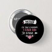 Hochzeit Mutter des Bräutigams, den ich ihn zuerst Button (Vorne & Hinten)