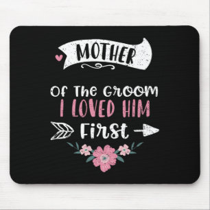 Hochzeit Mutter des Bräutigams, den ich ihn zuerst Mousepad