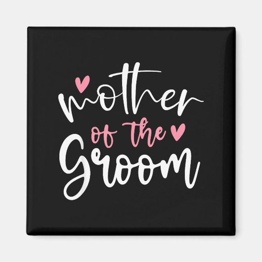 Hochzeit Mutter des Bräutigams Mama Junggesellinne Magnet (Vorne)