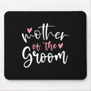 Hochzeit Mutter des Bräutigams Mama Junggesellinne Mousepad