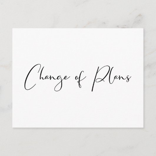 Hochzeitaufschiebung Änderung von Plänen Schwarz-w Ankündigungspostkarte (Vorderseite)