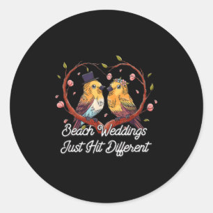 Hochzeiten am Strand treffen auf eine andere Hochz Runder Aufkleber