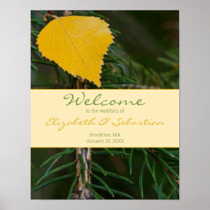 Hochzeitlicher WELCOME Gelbe Kiefernzweig Poster