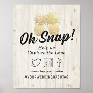 Hochzeits-Snap-Hashtag Goldene Ananas Rustikales H Poster