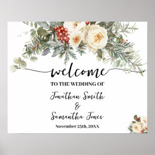 Hochzeits-Willkommensschild Weiße Winterblumen Poster