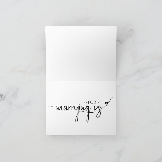 Hochzeitsbeamte Danke, dass Sie uns verheiratet ha Dankeskarte (Innenseite)