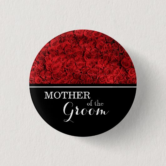 Hochzeitsfeier "Mutter der Gräuel" - Rote Rosen Button (Vorderseite)