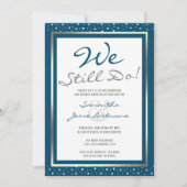 Hochzeitsfeier noch immer mit edlem Gold Einladung (Vorderseite)