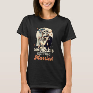 Hochzeitsfeier Probe Verlobt mein Onkel wird bekom T-Shirt