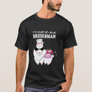 Hochzeitsfest Brautparty für Llama Lover Bridesman T-Shirt