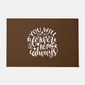 Hochzeitsgeschenk, das du für immer mein immer sei fußmatte (Vorderseite)