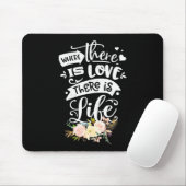 Hochzeitsgeschenk | Es gibt Liebe Leben Mousepad (Mit Mouse)