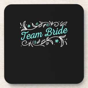 Hochzeitsgeschenk   Team Bride Getränkeuntersetzer