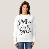 Hochzeitsgeschenke für Mama Niedlich Mutter von Sweatshirt (Vorne ganz)