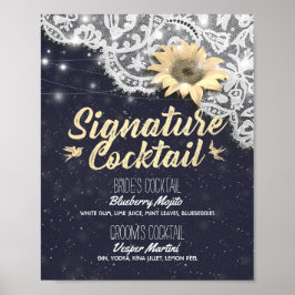 Hochzeitsignatur Drink Menü Spitzen Sonnenblumen L Poster