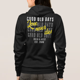 Hochzeitsjubiläum Zitat Paar Love Never Dies  Hoodie