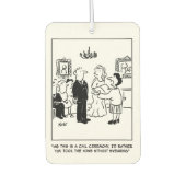 Hochzeitskanzler Frage Groom zu Not Swear Autolufterfrischer (Vorderseite)