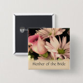 Hochzeitsknopf für Mutter der Braut Button (Vorne & Hinten)