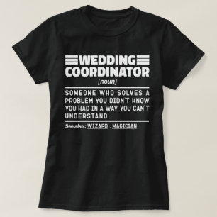 Hochzeitskoordinator Noun Bridal Consultant Funny T-Shirt