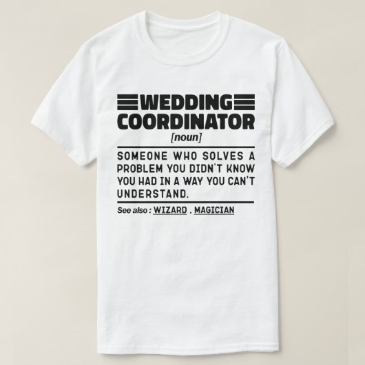 Hochzeitskoordinator Noun Bridal Consultant Funny T-Shirt (Design vorne)