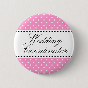 Hochzeitskoordinator pinback knöpft   Rosa Button