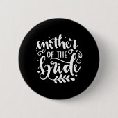 Hochzeitsmutter Button (Vorderseite)
