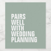 Hochzeitsplanung mit lustiger Brautpaarung Weinetikett (Einzelnes Label)
