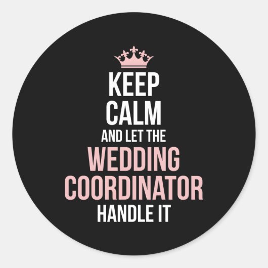 Hochzeitsplanungskoordinator Runder Aufkleber (Vorderseite)