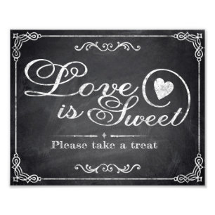 Hochzeitsschilder - Tafel - Liebe ist süß - Fotodruck