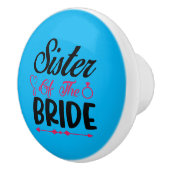 HochzeitsSchwester der Braut Keramikknauf (Rechts)