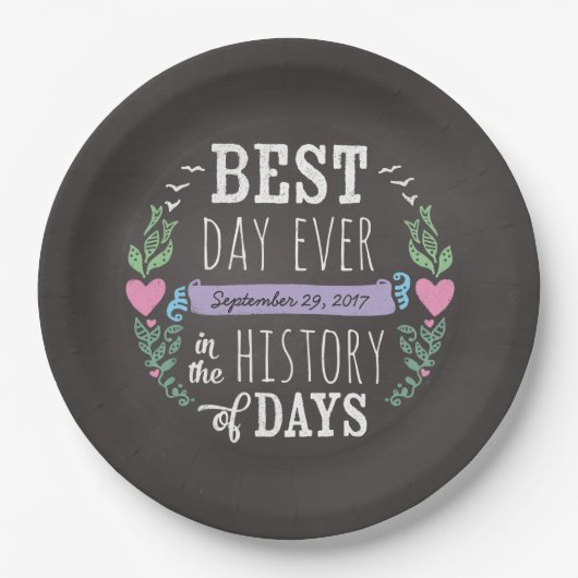 Hochzeitstag am besten Tag je Chalkboard Pappteller (Vorderseite)