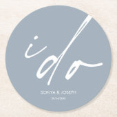Hochzeitstag Elegantes Skript I Do Runder Pappuntersetzer (Vorderseite)