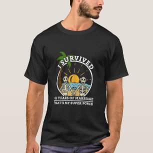 Hochzeitstag überlebte Ehe 41 Jahre T-Shirt