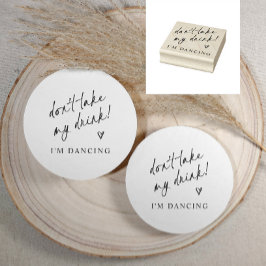 Hochzeitsuntersetzer 'Nimm mir nicht mein Getränk' Gummistempel
