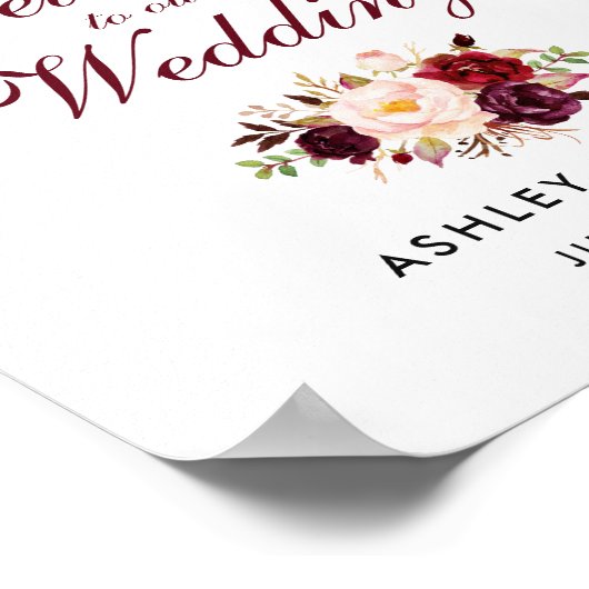 Hochzeitswillkommene Aquarellblume Burgund Poster (Ecke)