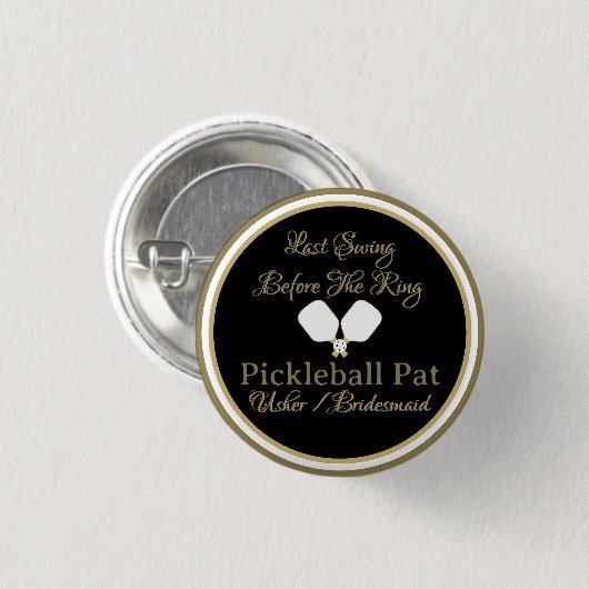Hochzeitswochenende Pickleball Gold und Weiß Button (Vorne & Hinten)