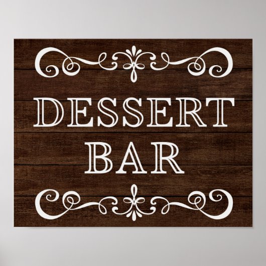 Hochzeitszeichen - Dessert Bar - Rustikales Hochze Poster (Vorne)
