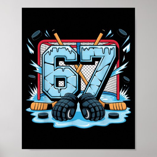 Hockey 67 Drip Ice Rink Gloves Meme Six Seven Srts Poster (Vorne)
