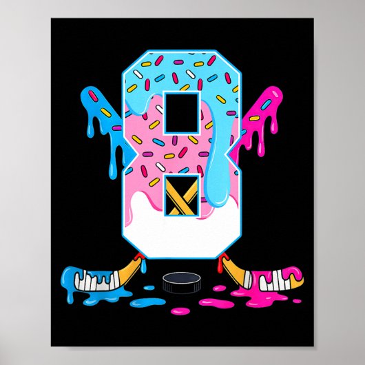 Hockey 8 Years Old Ice Cream Drip 8th Birthday Kid Poster (Vorne)
