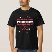 Hockey and Beer Perfect Canada Day T-Shirt (Vorderseite)
