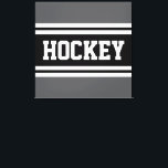 HOCKEY Athletic Gray Black White Racing Stripes Leinwanddruck<br><div class="desc">This sporty design features bold HOCKEY text inside a highlighted black and white horizontal racing stripes against athletic gray outer stripes.  The text in this design can be personalized.</div>