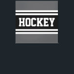 HOCKEY Athletic Gray Black White Racing Stripes Leinwanddruck<br><div class="desc">This sporty design features bold HOCKEY text inside a highlighted black and white horizontal racing stripes against athletic gray outer stripes.  The text in this design can be personalized.</div>