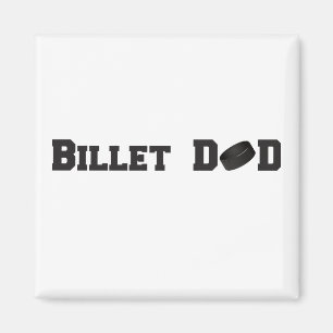 Hockey Billet Vater Magnet